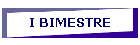 I BIMESTRE