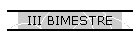 III BIMESTRE