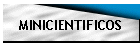 MINICIENTIFICOS