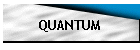 QUANTUM